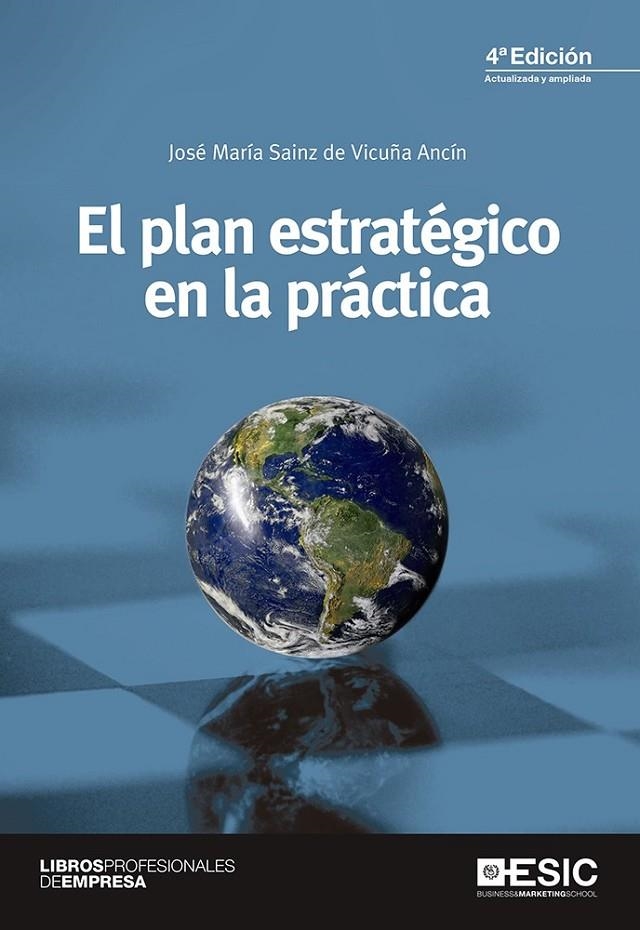 El plan estratégico en la práctica | 9788415986928 | Sainz de Vicuña Ancín, José María | Librería Castillón - Comprar libros online Aragón, Barbastro