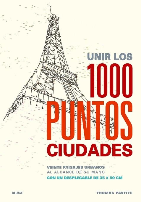 Unir los 1000 puntos. Ciudades | 9788498018059 | Pavitte, Thomas | Librería Castillón - Comprar libros online Aragón, Barbastro