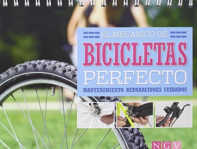 El mecánico de bicicletas perfecto: Mantenimiento / reparaciones / cuidados | 9783869415680 | VV.AA | Librería Castillón - Comprar libros online Aragón, Barbastro