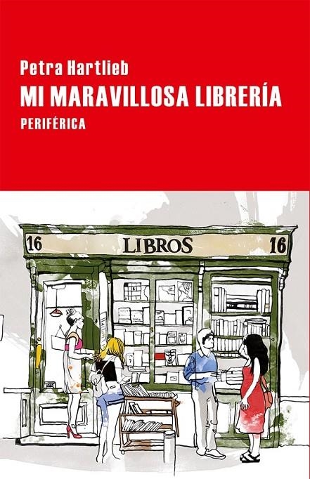 Mi maravillosa librería | 9788416291212 | Hartlieb, Petra | Librería Castillón - Comprar libros online Aragón, Barbastro