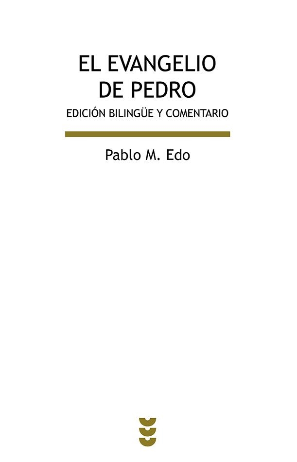 El evangelio de Pedro | 9788430119110 | Edo Lorrio, Pablo M. | Librería Castillón - Comprar libros online Aragón, Barbastro