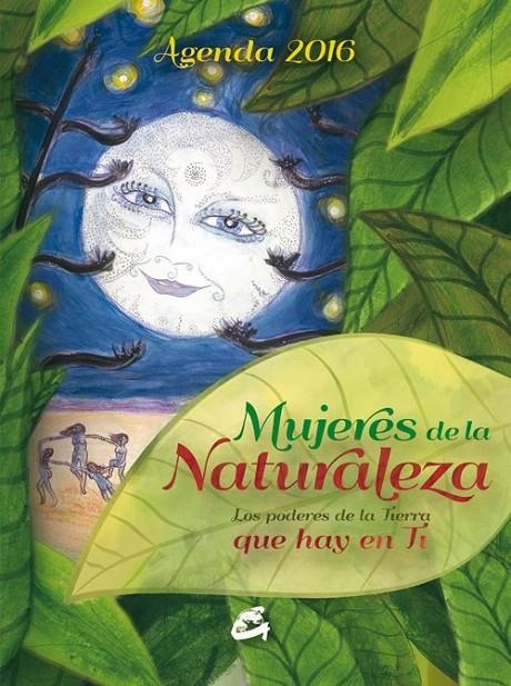 Mujeres de la naturaleza - Agenda 2016 | 9788484455820 | Caballero Arenas, Elena | Librería Castillón - Comprar libros online Aragón, Barbastro