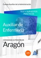 Auxiliar de enfermería CC.AA. Aragón test y supuestos prácticos ed.10/2015 | 9788490935347 | Librería Castillón - Comprar libros online Aragón, Barbastro