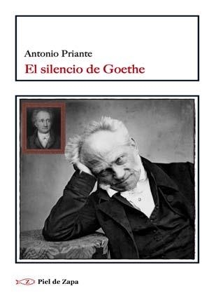 El silencio de Goethe | 9788416288489 | Priante, Antonio | Librería Castillón - Comprar libros online Aragón, Barbastro