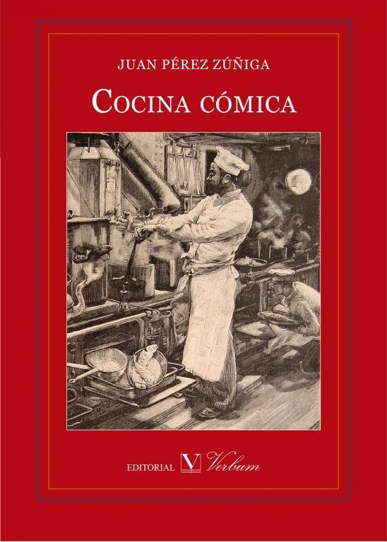 Cocina cómica | 9788490742143 | Perez Zuñiga, Juan | Librería Castillón - Comprar libros online Aragón, Barbastro