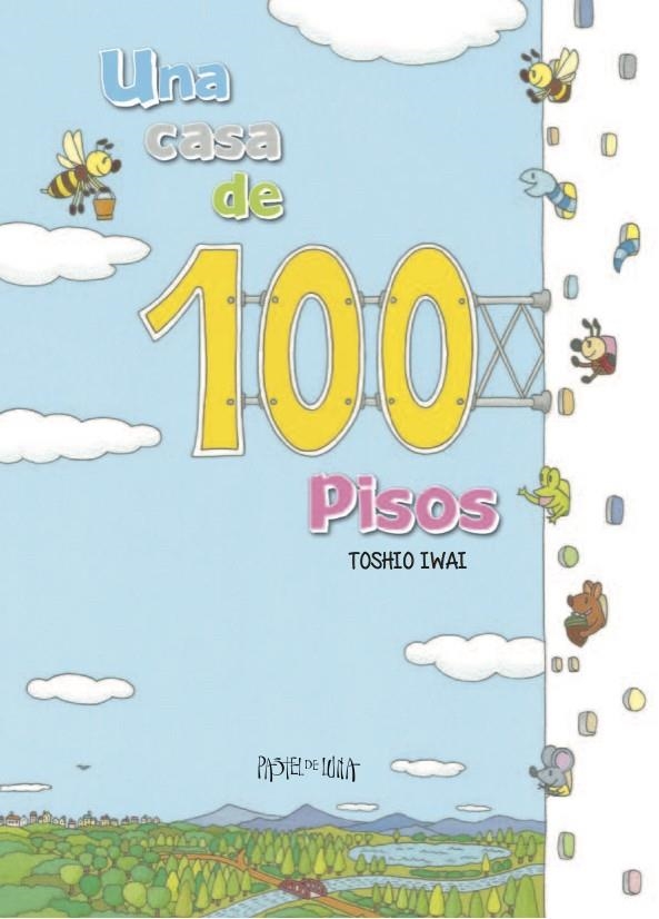 Una Casa de 100 Pisos | 9788416427055 | Iwai, Toshio | Librería Castillón - Comprar libros online Aragón, Barbastro