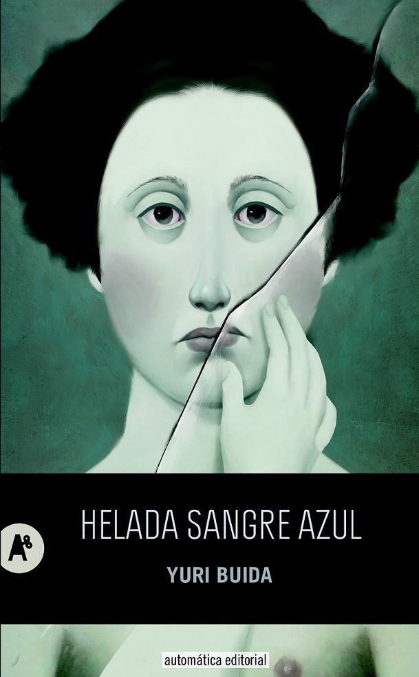 Helada sangre azul | 9788415509295 | Buida, Yuri | Librería Castillón - Comprar libros online Aragón, Barbastro