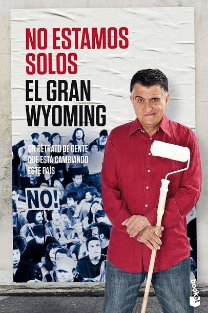 No estamos solos | 9788408143918 | El Gran Wyoming | Librería Castillón - Comprar libros online Aragón, Barbastro