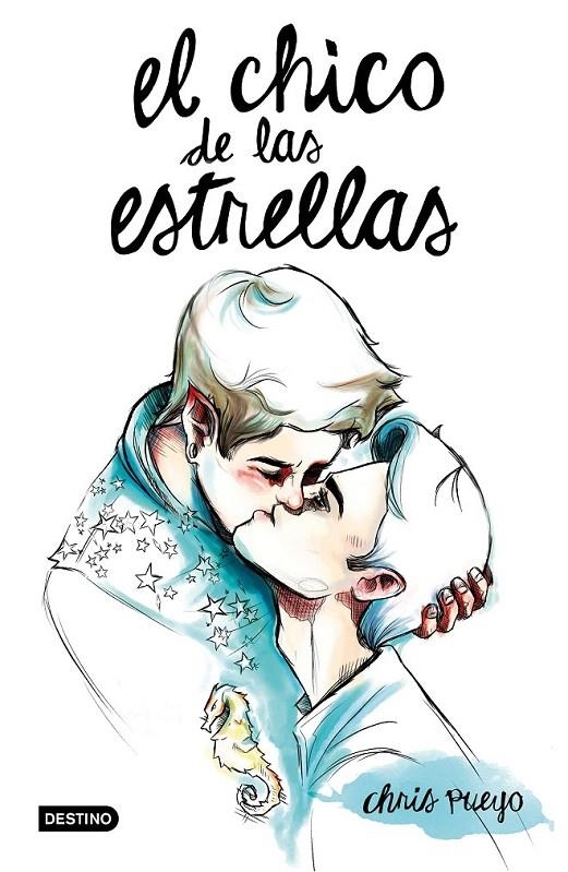 El Chico de las Estrellas | 9788408146872 | Chris Pueyo | Librería Castillón - Comprar libros online Aragón, Barbastro