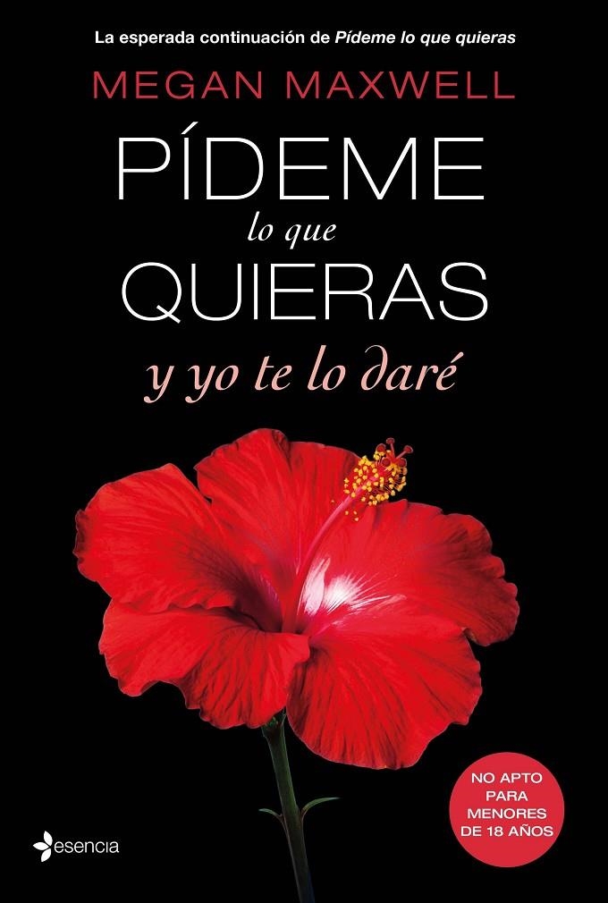 Pídeme lo que quieras y yo te lo daré | 9788408147565 | Megan Maxwell | Librería Castillón - Comprar libros online Aragón, Barbastro