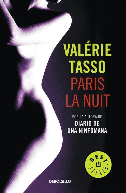 PARIS LA NUIT (DEBOLSILLO) | 9788497936460 | Valérie Tasso | Librería Castillón - Comprar libros online Aragón, Barbastro