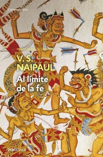 AL LIMITE DE LA FE (DEBOLSILLO) | 9788497936514 | V.S. Naipaul | Librería Castillón - Comprar libros online Aragón, Barbastro