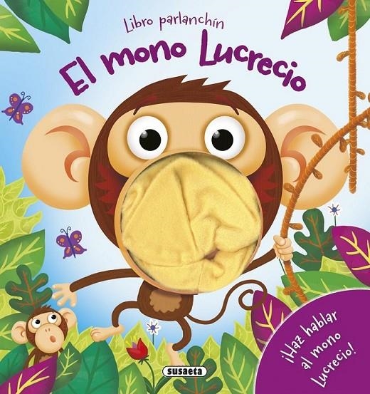 El mono Lucrecio | 9788467746501 | Susaeta, Equipo | Librería Castillón - Comprar libros online Aragón, Barbastro