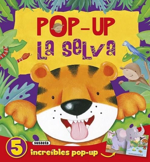 Pop-up la selva | 9788467738209 | Susaeta, Equipo | Librería Castillón - Comprar libros online Aragón, Barbastro