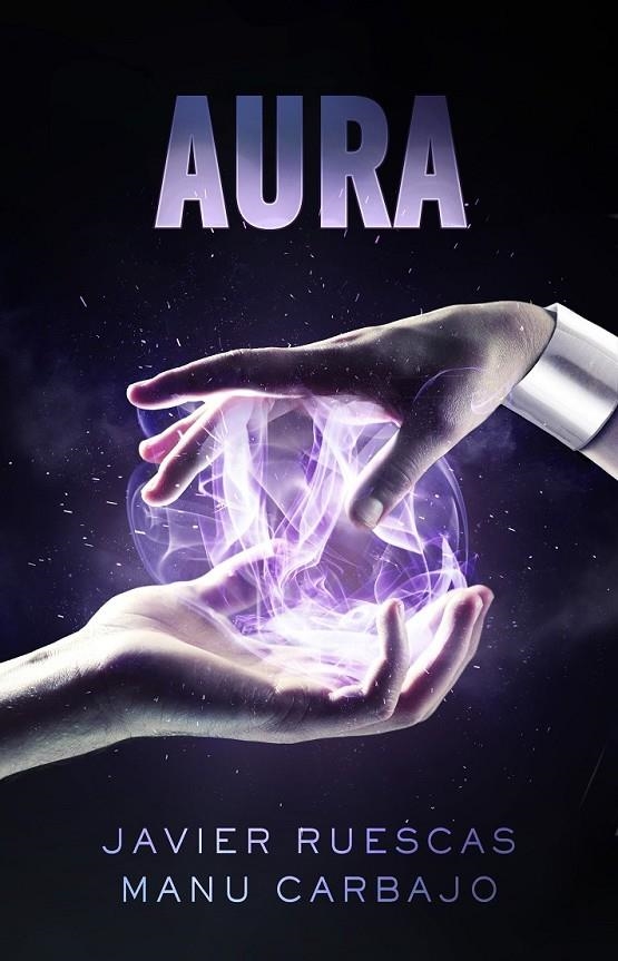 Electro II: Aura | 9788468316307 | Ruescas, Javier; Carbajo, Manu | Librería Castillón - Comprar libros online Aragón, Barbastro