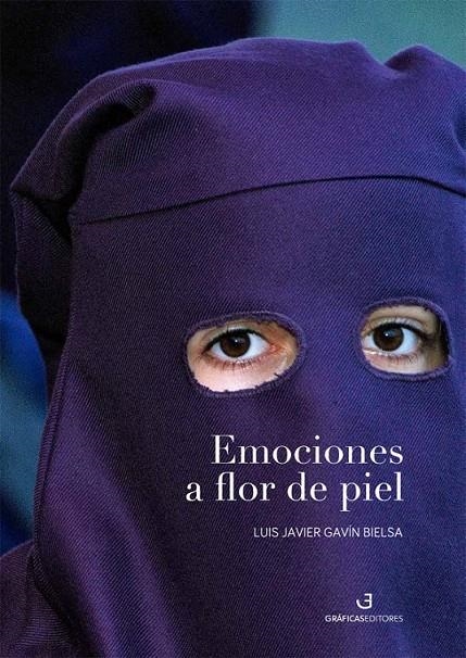 Emociones a flor de piel | 9788494248580 | Gavín Bielsa, Luis | Librería Castillón - Comprar libros online Aragón, Barbastro