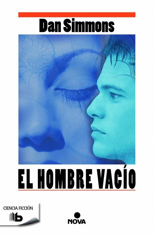 El hombre vacío | 9788490701485 | Dan Simmons | Librería Castillón - Comprar libros online Aragón, Barbastro