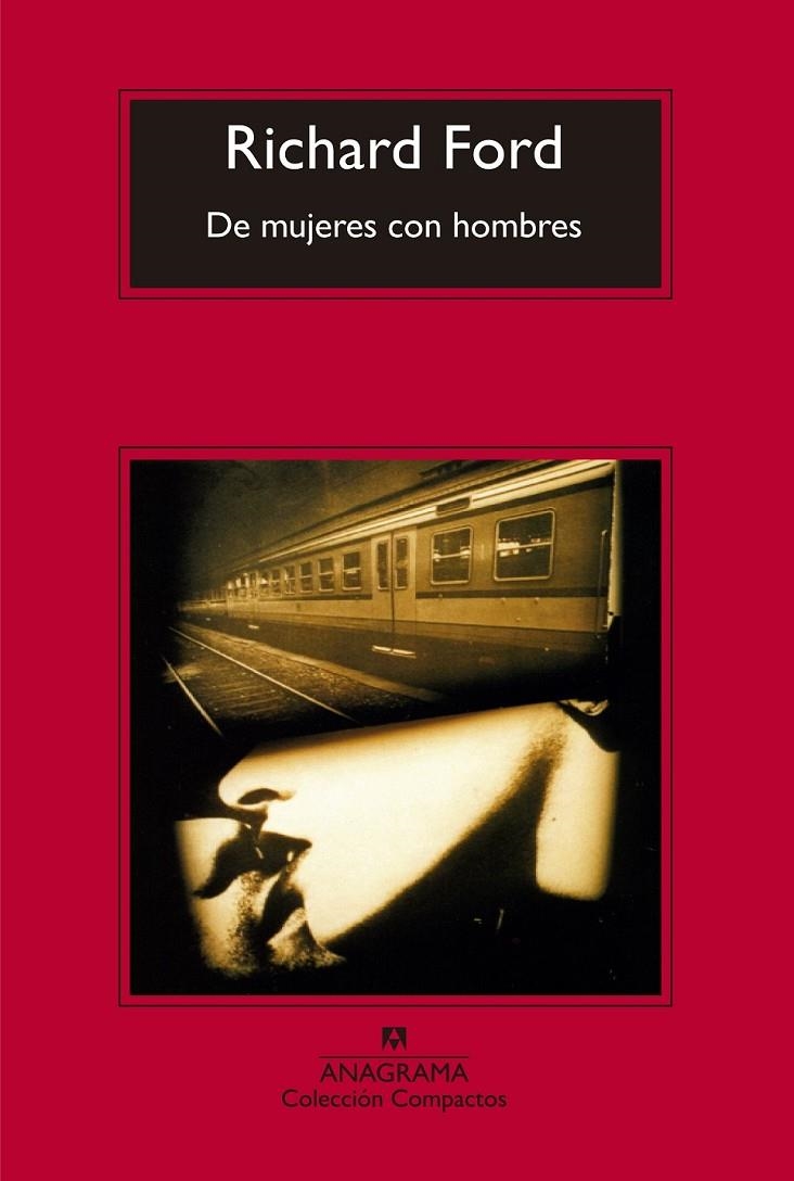 De mujeres con hombres | 9788433977854 | Ford, Richard | Librería Castillón - Comprar libros online Aragón, Barbastro