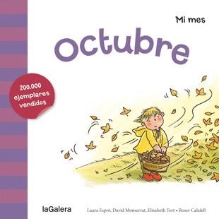 Octubre - Mi mes | 9788424655938 | Espot, Laura/Monserrat, David/Tort, Elisabeth | Librería Castillón - Comprar libros online Aragón, Barbastro