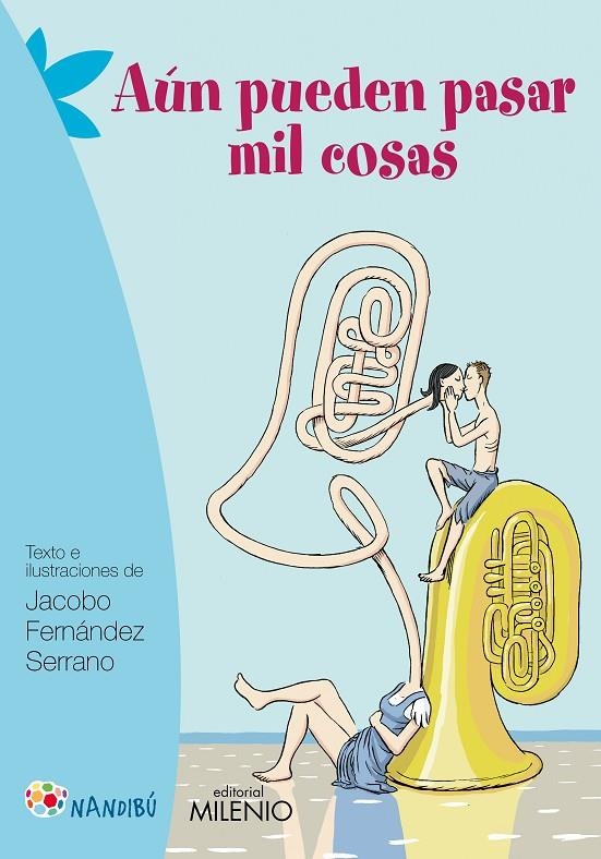 Aún pueden pasar mil cosas | 9788497436984 | Fernández Serrano, Jacobo | Librería Castillón - Comprar libros online Aragón, Barbastro