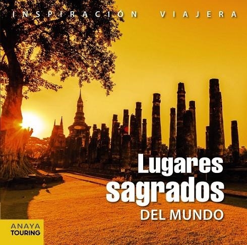 Lugares sagrados del Mundo | 9788499356440 | Martín, Galo | Librería Castillón - Comprar libros online Aragón, Barbastro