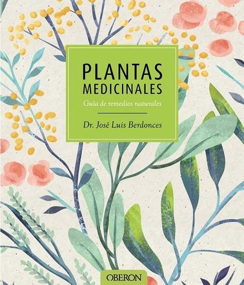 Plantas medicinales | 9788441537606 | Berdonces Serra, José Luis | Librería Castillón - Comprar libros online Aragón, Barbastro