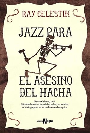 Jazz para el Asesino del Hacha | 9788491041610 | Celestin, Ray | Librería Castillón - Comprar libros online Aragón, Barbastro