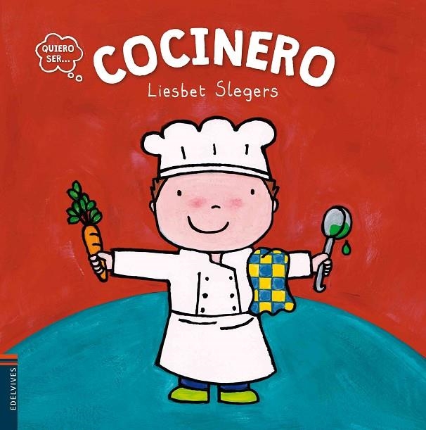 Cocinero | 9788414001295 | Slegers, Liesbet | Librería Castillón - Comprar libros online Aragón, Barbastro