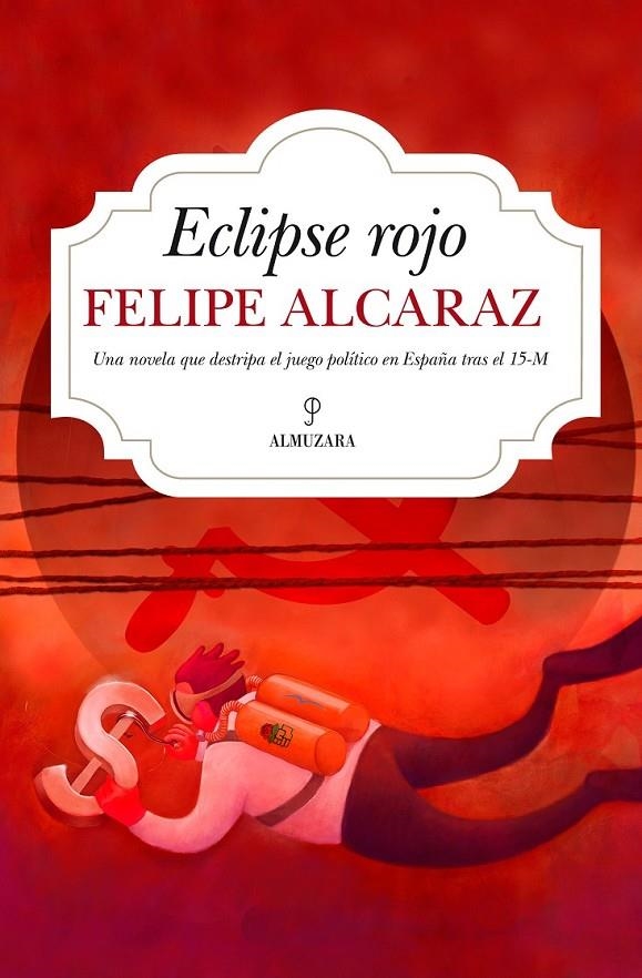 Eclipse rojo | 9788416392414 | Alcaraz Masats, Luis Felipe | Librería Castillón - Comprar libros online Aragón, Barbastro