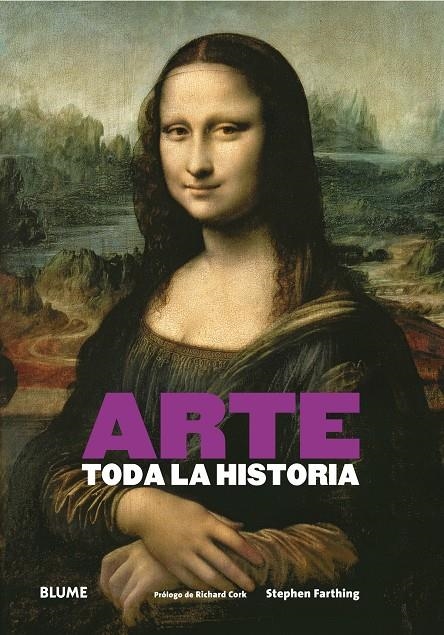 Arte. Toda la historia | 9788416138616 | Farthing, Stephen/Cork, Richard | Librería Castillón - Comprar libros online Aragón, Barbastro