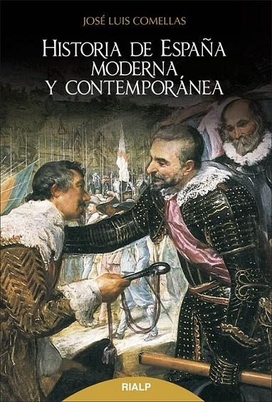 Historia de España moderna y contemporánea | 9788432145643 | Comellas García-Llera, José Luis | Librería Castillón - Comprar libros online Aragón, Barbastro