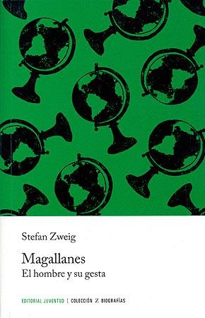 Magallanes. El hombre y su gesta | 9788426142160 | Zweig, Stefan | Librería Castillón - Comprar libros online Aragón, Barbastro