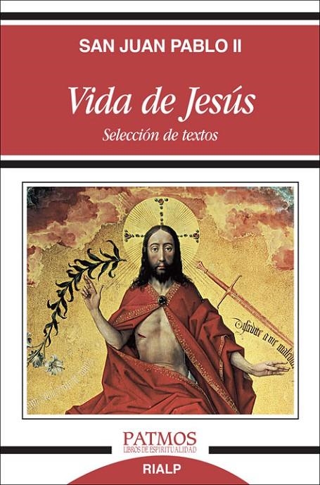 Vida de Jesús | 9788432145599 | San Juan Pablo II | Librería Castillón - Comprar libros online Aragón, Barbastro