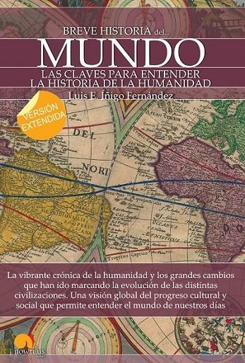 Breve historia del mundo (versión extendida) | 9788499677729 | Íñigo Fernández, Luis E. | Librería Castillón - Comprar libros online Aragón, Barbastro