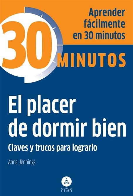 El placer de dormir bien | 9788415618294 | Jennings, Anna | Librería Castillón - Comprar libros online Aragón, Barbastro