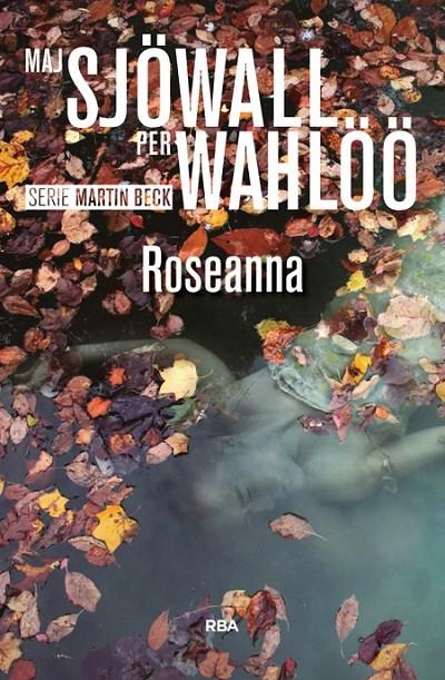 Roseanna | 9788490566350 | SJOWALL , MAJ/WAHLOO , PER | Librería Castillón - Comprar libros online Aragón, Barbastro