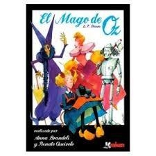 EL MAGO DE OZ | 9788416435036 | ANNA BRANDOLI/RENATO QUEIROLO | Librería Castillón - Comprar libros online Aragón, Barbastro