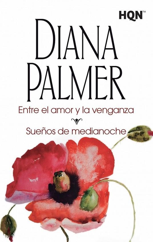 Entre el amor y la venganza; Sueños de medianoche | 9788468767123 | Palmer, Diana | Librería Castillón - Comprar libros online Aragón, Barbastro