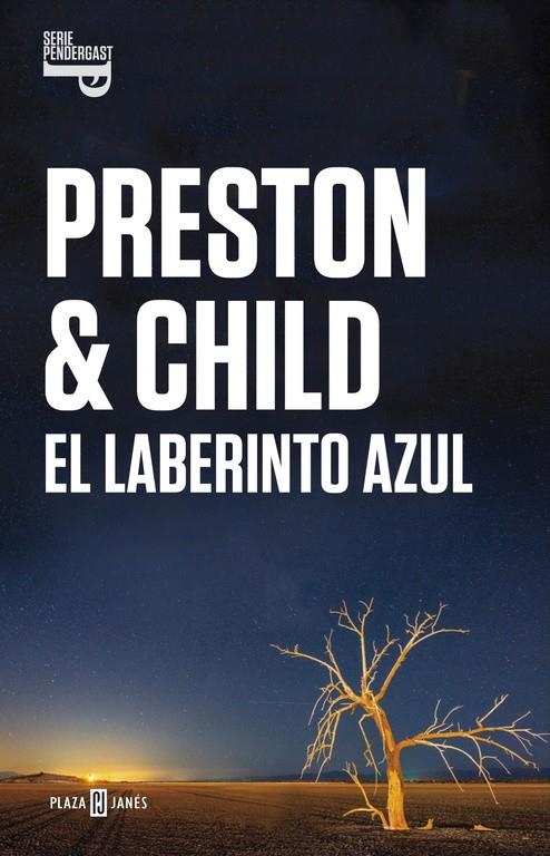 El laberinto azul (Inspector Pendergast 14) | 9788401015472 | PRESTON, DOUGLAS | Librería Castillón - Comprar libros online Aragón, Barbastro