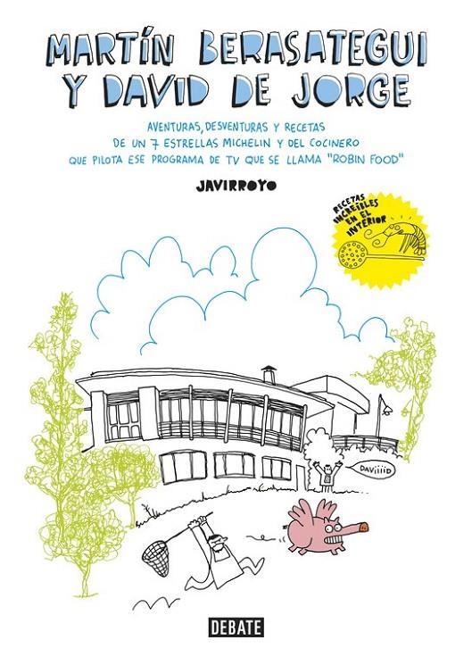 Martín Berasategui y David de Jorge | 9788499925677 | David de Jorge Martín Berasategui Javirroyo | Librería Castillón - Comprar libros online Aragón, Barbastro