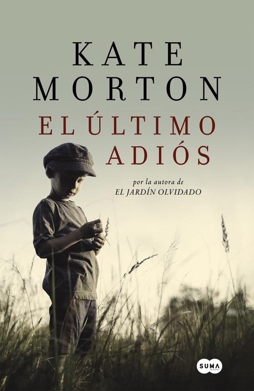 El último adiós | 9788483655467 | MORTON, KATE | Librería Castillón - Comprar libros online Aragón, Barbastro