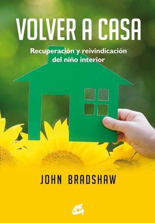 Volver a casa | 9788484455738 | Bradshaw, John | Librería Castillón - Comprar libros online Aragón, Barbastro