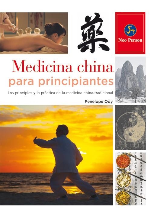 Medicina china para principiantes | 9788415887065 | Ody, Penelope | Librería Castillón - Comprar libros online Aragón, Barbastro