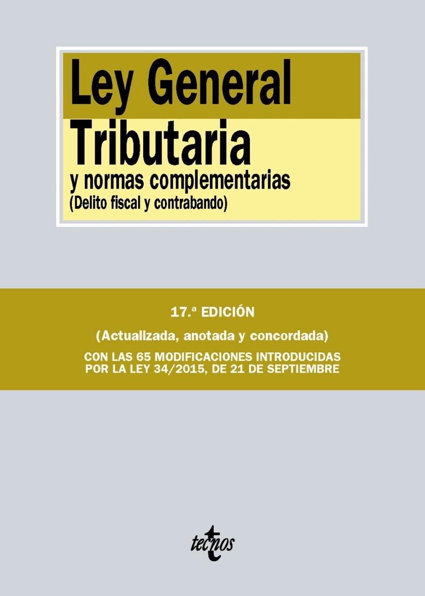 Ley General Tributaria y normas complementarias | 9788430968206 | Editorial Tecnos | Librería Castillón - Comprar libros online Aragón, Barbastro