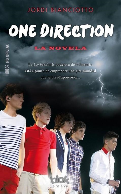 One Direction. La novela no oficial | 9788416075201 | Bianciotto, Jordi | Librería Castillón - Comprar libros online Aragón, Barbastro