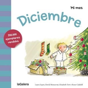 Diciembre - Mi mes | 9788424655952 | Espot, Laura / Monserrat, David / Tort, Elisabeth | Librería Castillón - Comprar libros online Aragón, Barbastro