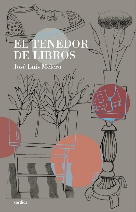 El tenedor de libros | 9788416461035 | Melero Rivas, José Luis | Librería Castillón - Comprar libros online Aragón, Barbastro