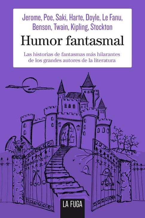 Humor fantasmal | 9788494309670 | Jerome Jerome, Edgar Allan Poe | Librería Castillón - Comprar libros online Aragón, Barbastro