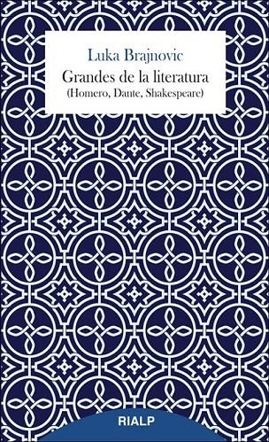 Grandes de la literatura (Homero, Dante, Shakespeare) | 9788432145759 | Brajnovic, Luka | Librería Castillón - Comprar libros online Aragón, Barbastro