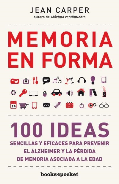 Memoria en forma | 9788415870739 | Carper, Jean | Librería Castillón - Comprar libros online Aragón, Barbastro